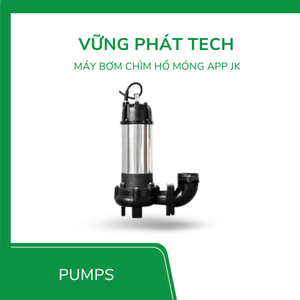 Máy bơm chìm hố móng App JK