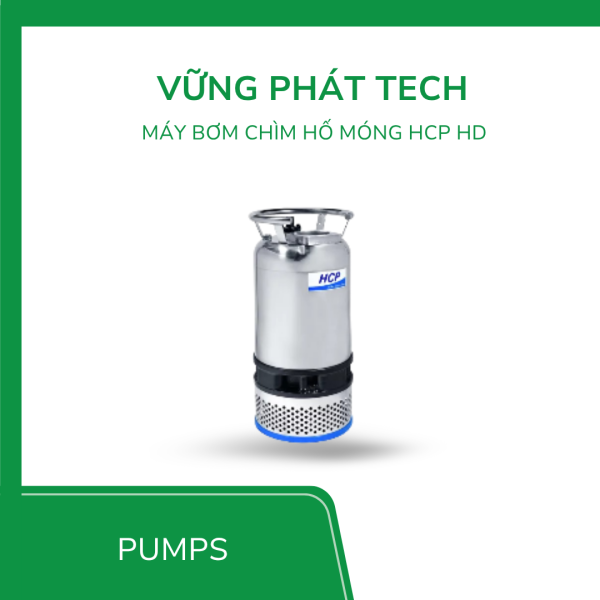 Máy bơm chìm hố móng HCP HD